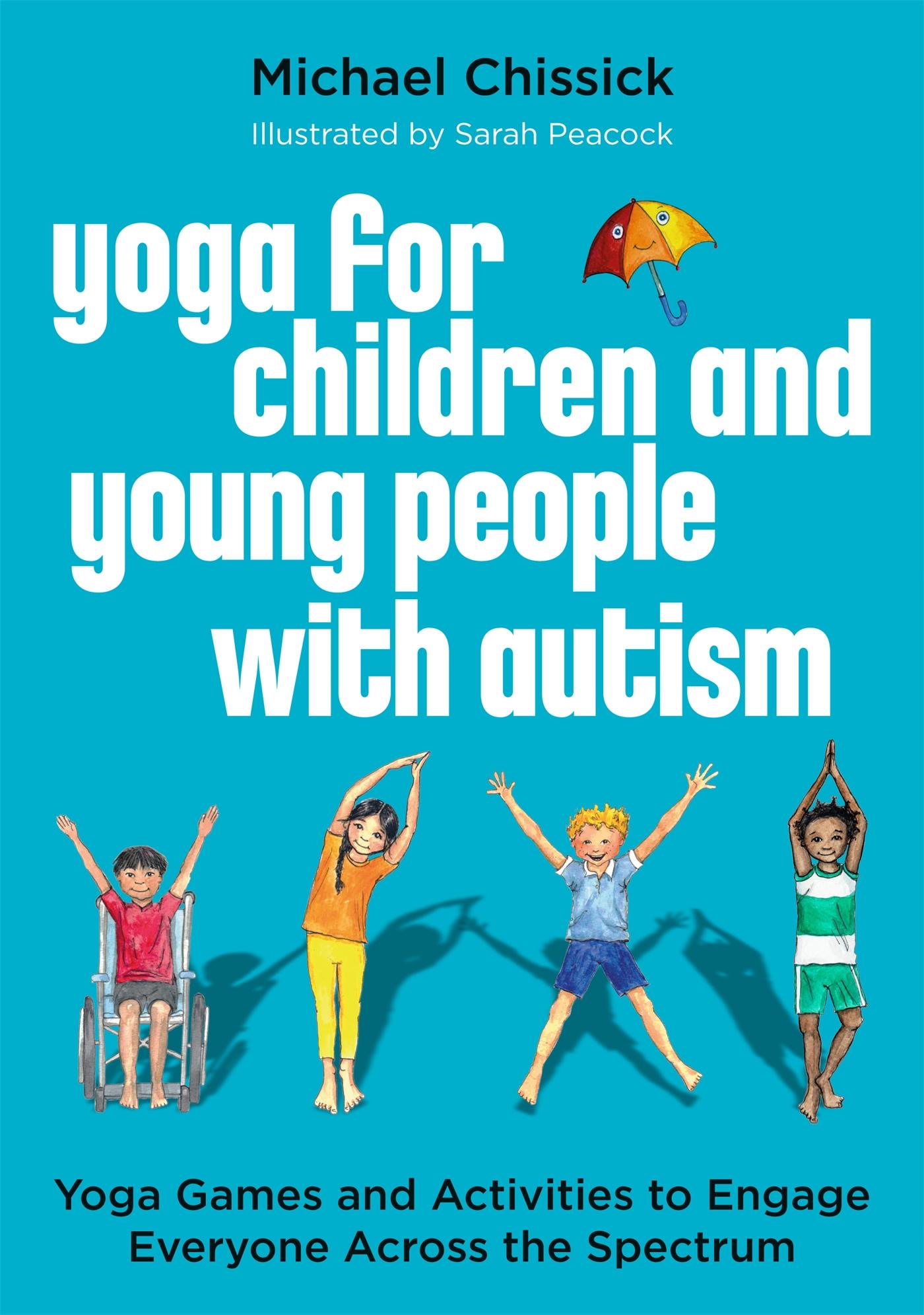 Vorderes Coverbild Yoga for Children and Young People with Autism