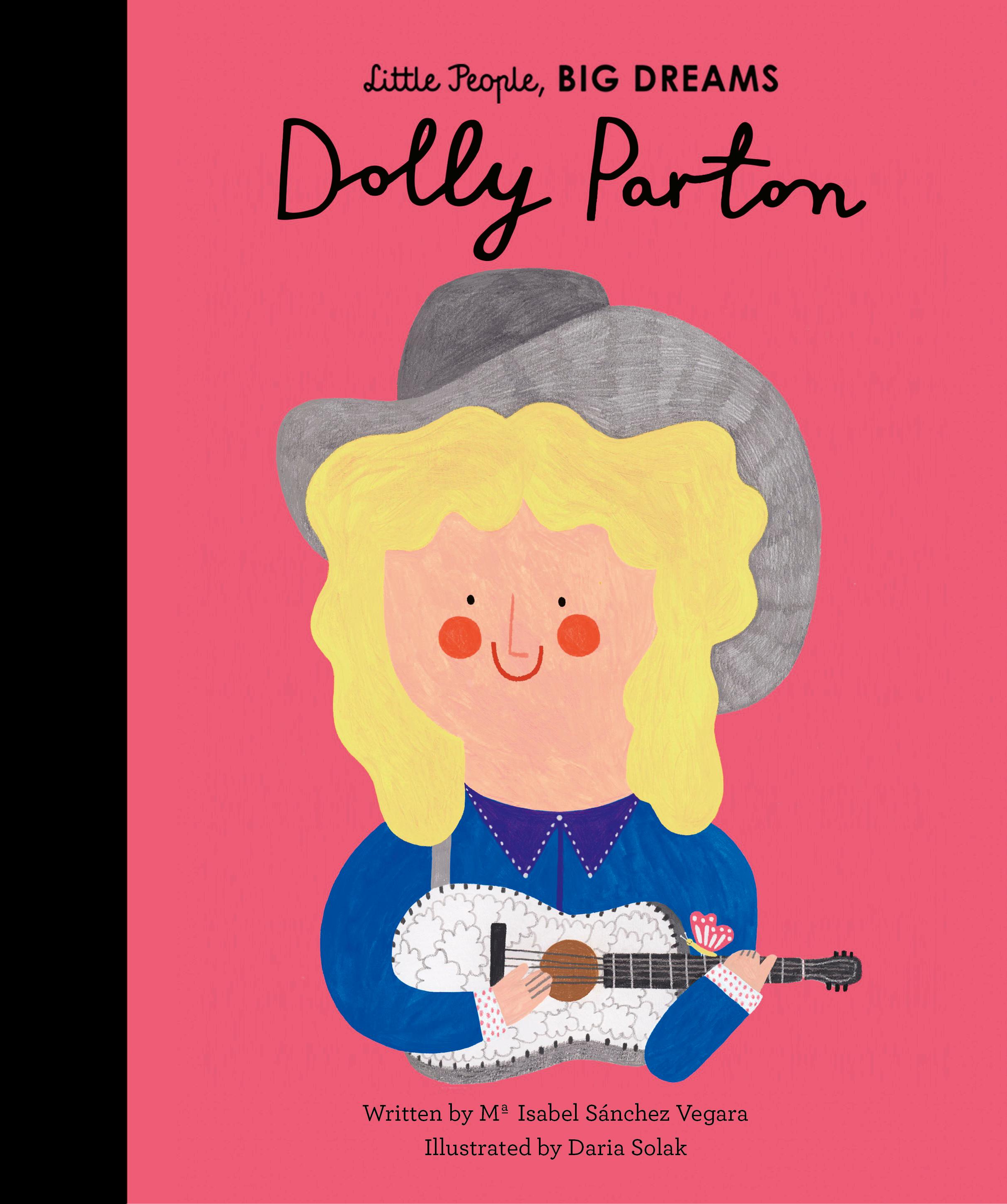 Vorderes Coverbild Little People, Big Dreams: Dolly Parton