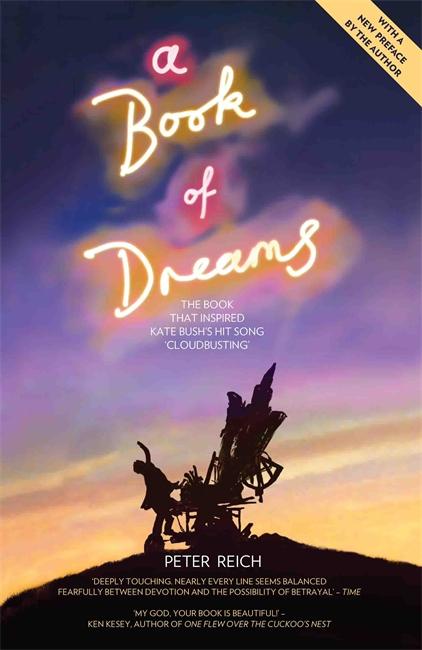 Vorderes Coverbild A Book of Dreams - The Book That Inspired Kate Bush's Hit Song 'Cloudbusting'