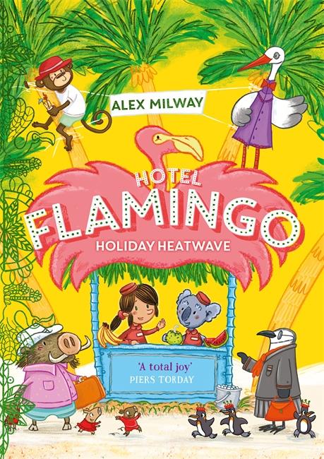 Vorderes Coverbild Hotel Flamingo: Holiday Heatwave