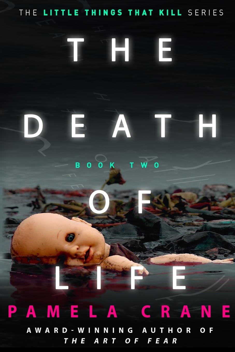 Vorderes Coverbild The Death of Life