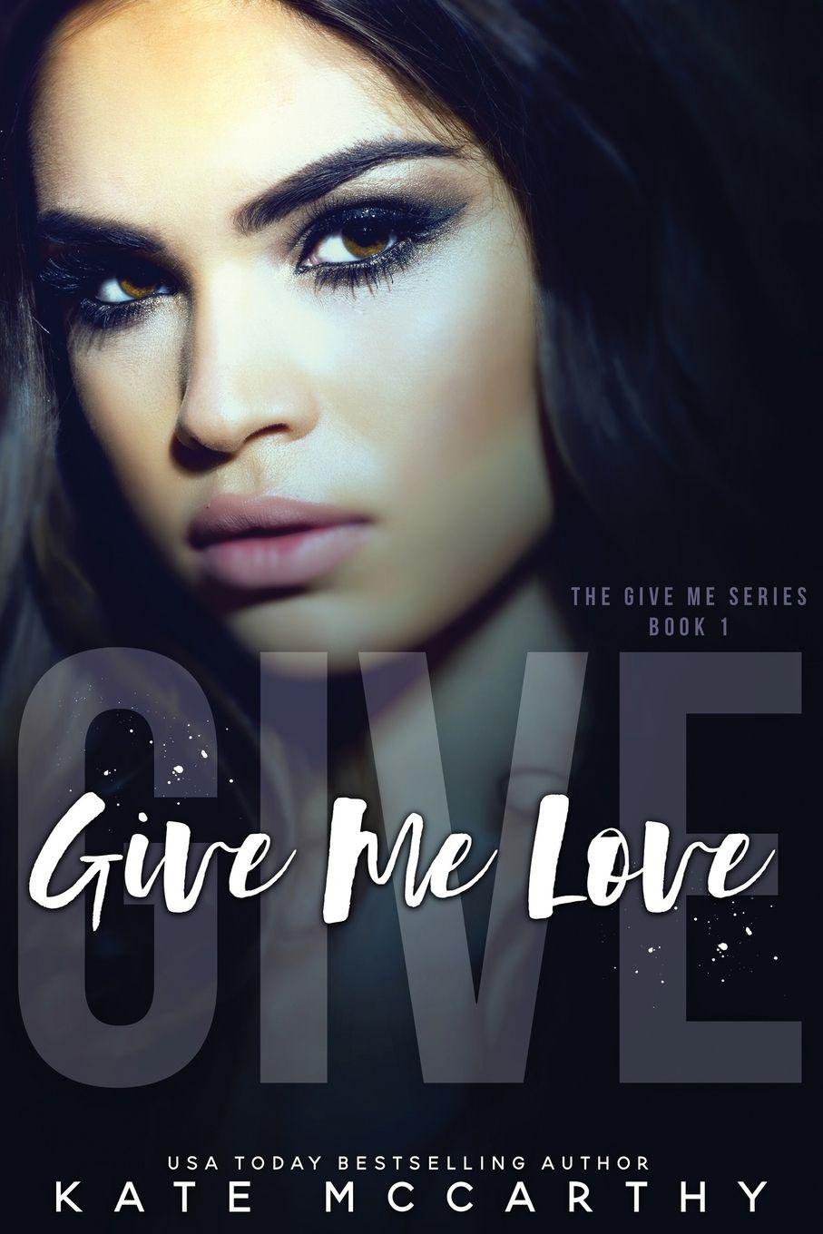 Vorderes Coverbild Give Me Love