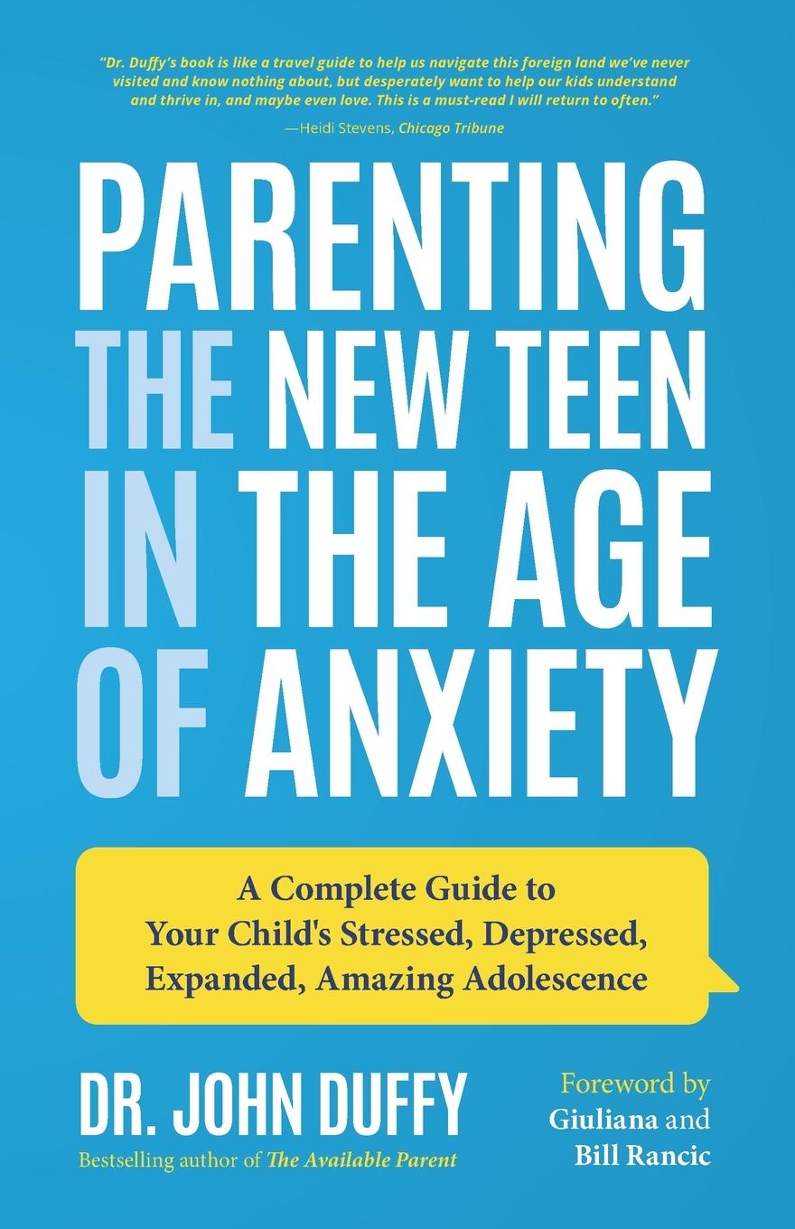 Vorderes Coverbild Parenting the New Teen in the Age of Anxiety