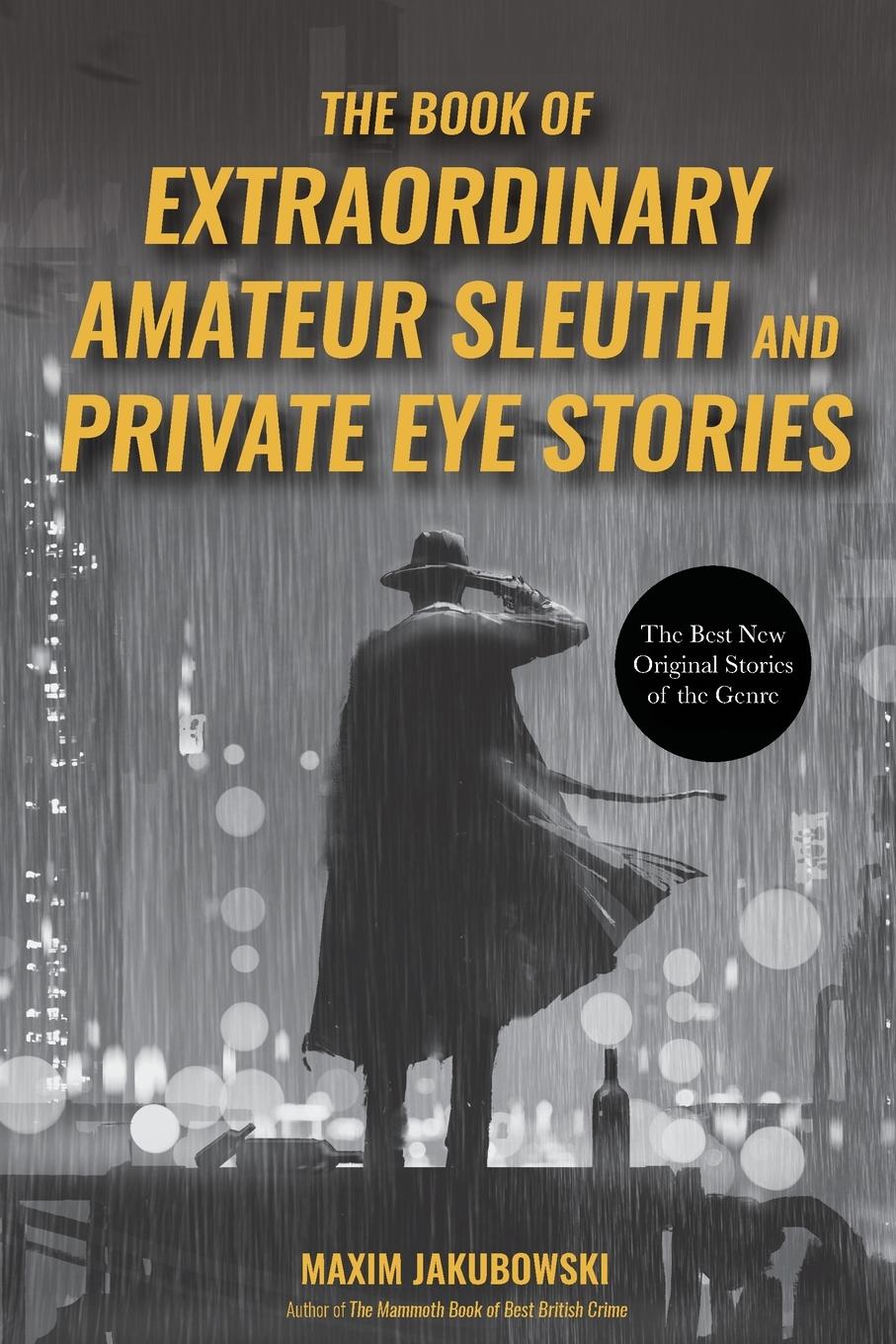 Vorderes Coverbild The Book of Extraordinary Amateur Sleuth and Private Eye Stories