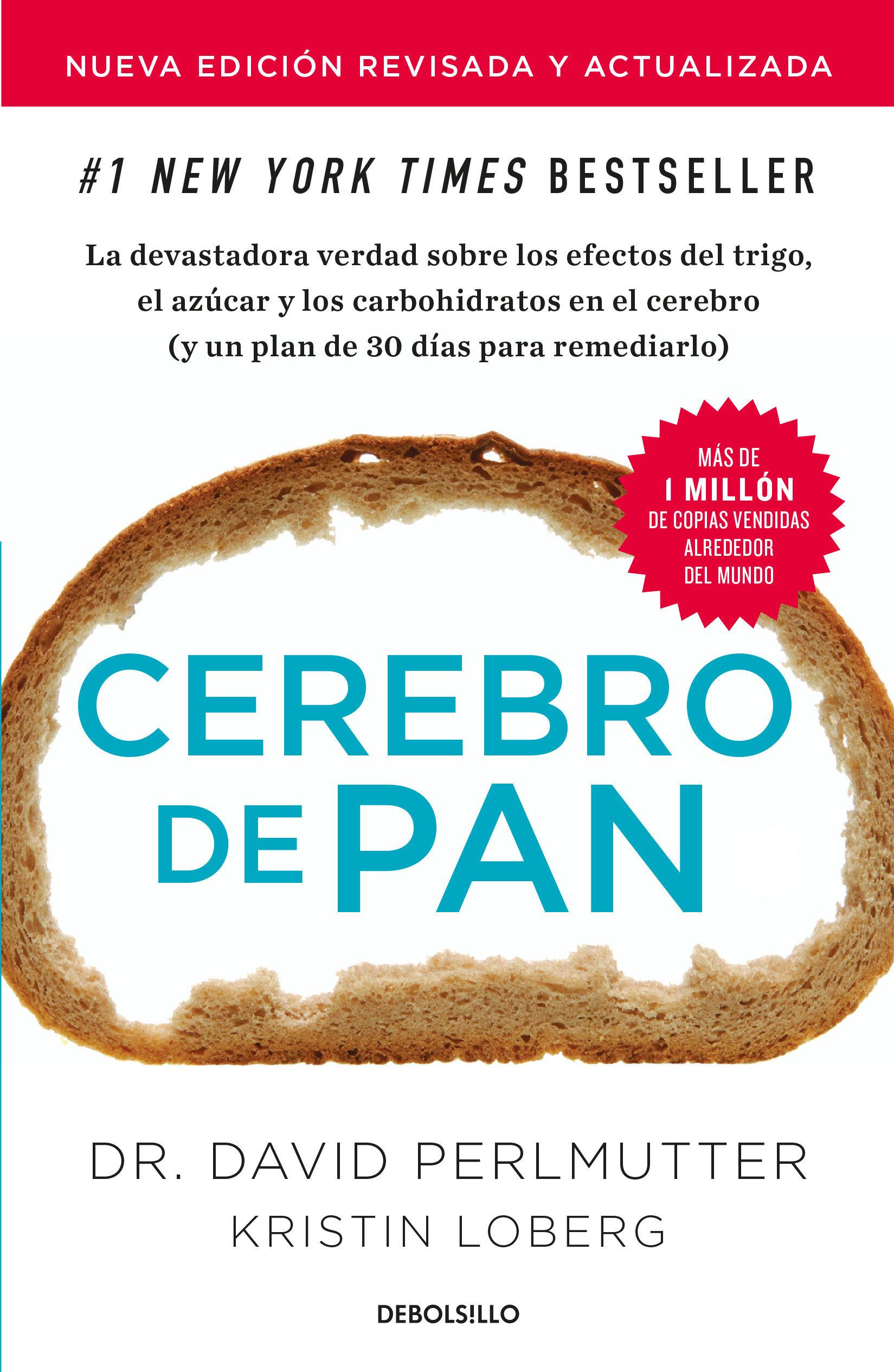 Vorderes Coverbild Cerebro de Pan (Edición Actualizada) / Grain Brain: The Surprising Truth about Wheat, Carbs, and Sugar