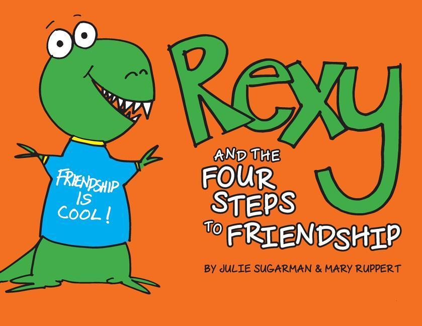 Vorderes Coverbild Rexy and the Four Steps to Friendship