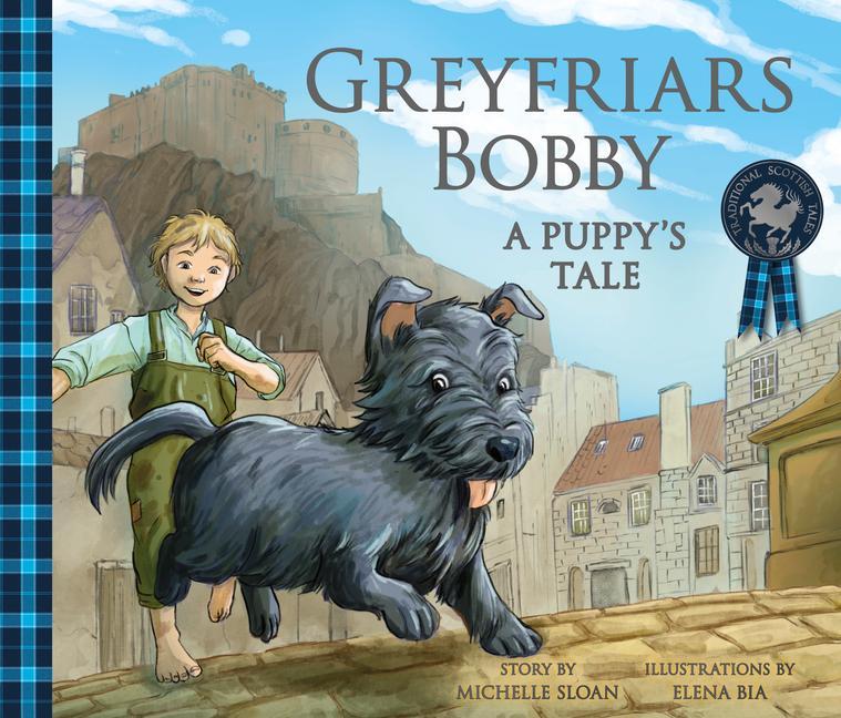 Vorderes Coverbild Greyfriars Bobby: A Puppy's Tale