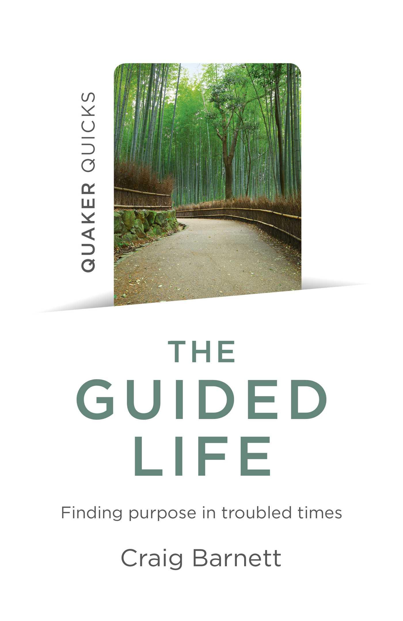 Vorderes Coverbild Quaker Quicks - The Guided Life
