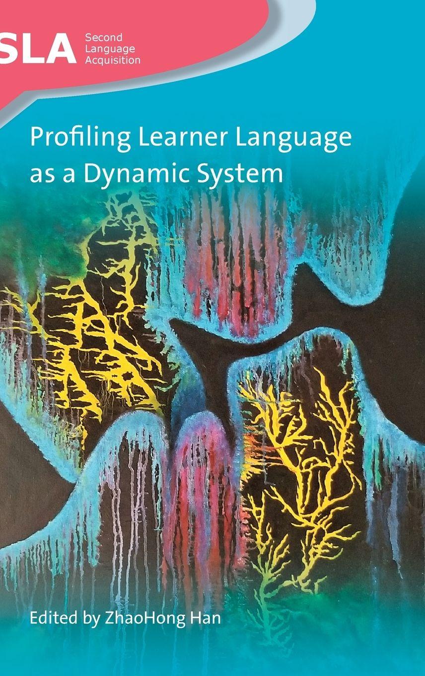 Vorderes Coverbild Profiling Learner Language as a Dynamic System