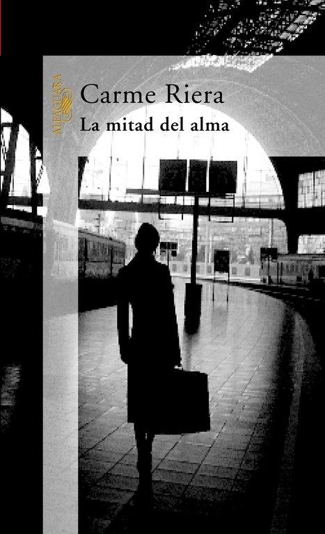 Vorderes Coverbild La mitad del alma
