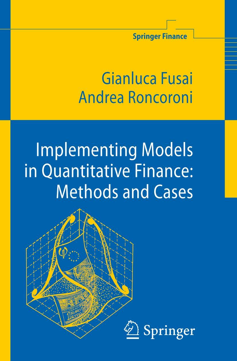 Vorderes Coverbild Implementing Models in Quantitative Finance: Methods and Cases