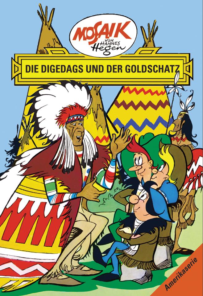 Vorderes Coverbild Amerikaserie 11. Die Digedags und der Goldschatz