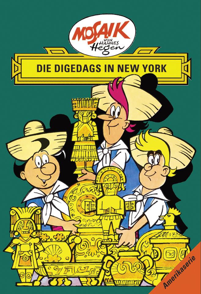 Vorderes Coverbild Amerikaserie 15.Die Digedags in New York