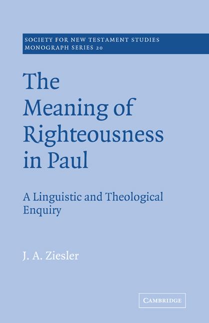 Vorderes Coverbild The Meaning of Righteousness in Paul