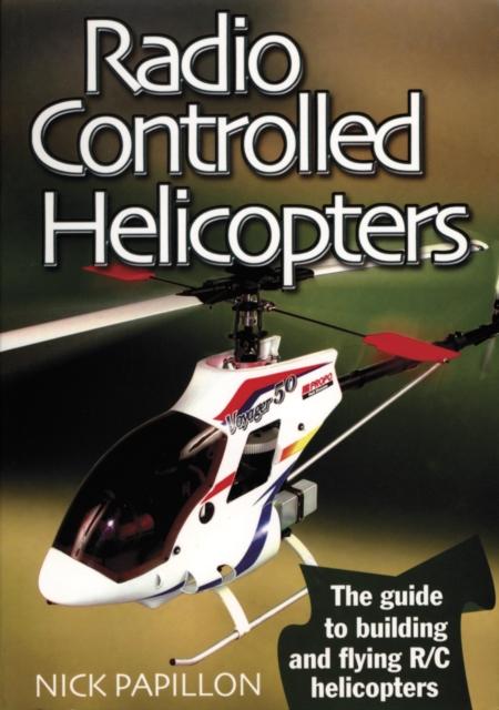 Vorderes Coverbild Radio Controlled Helicopters