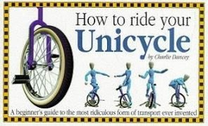 Vorderes Coverbild How to Ride Your Unicycle