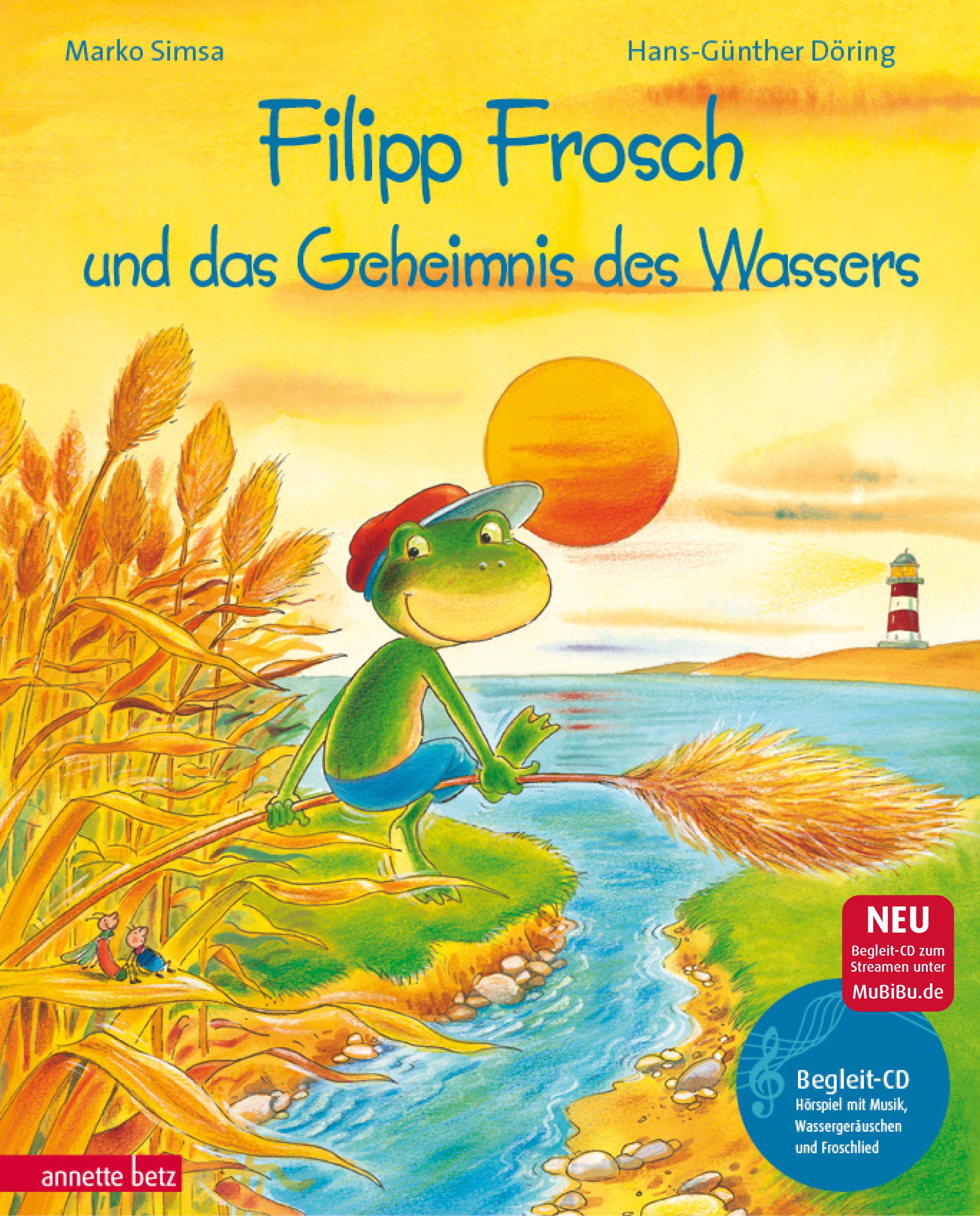 Vorderes Coverbild Filipp Frosch und das Geheimnis des Wassers. mit CD