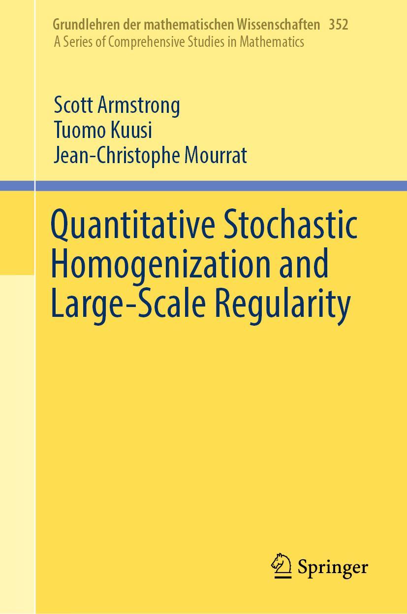 Vorderes Coverbild Quantitative Stochastic Homogenization and Large-Scale Regularity