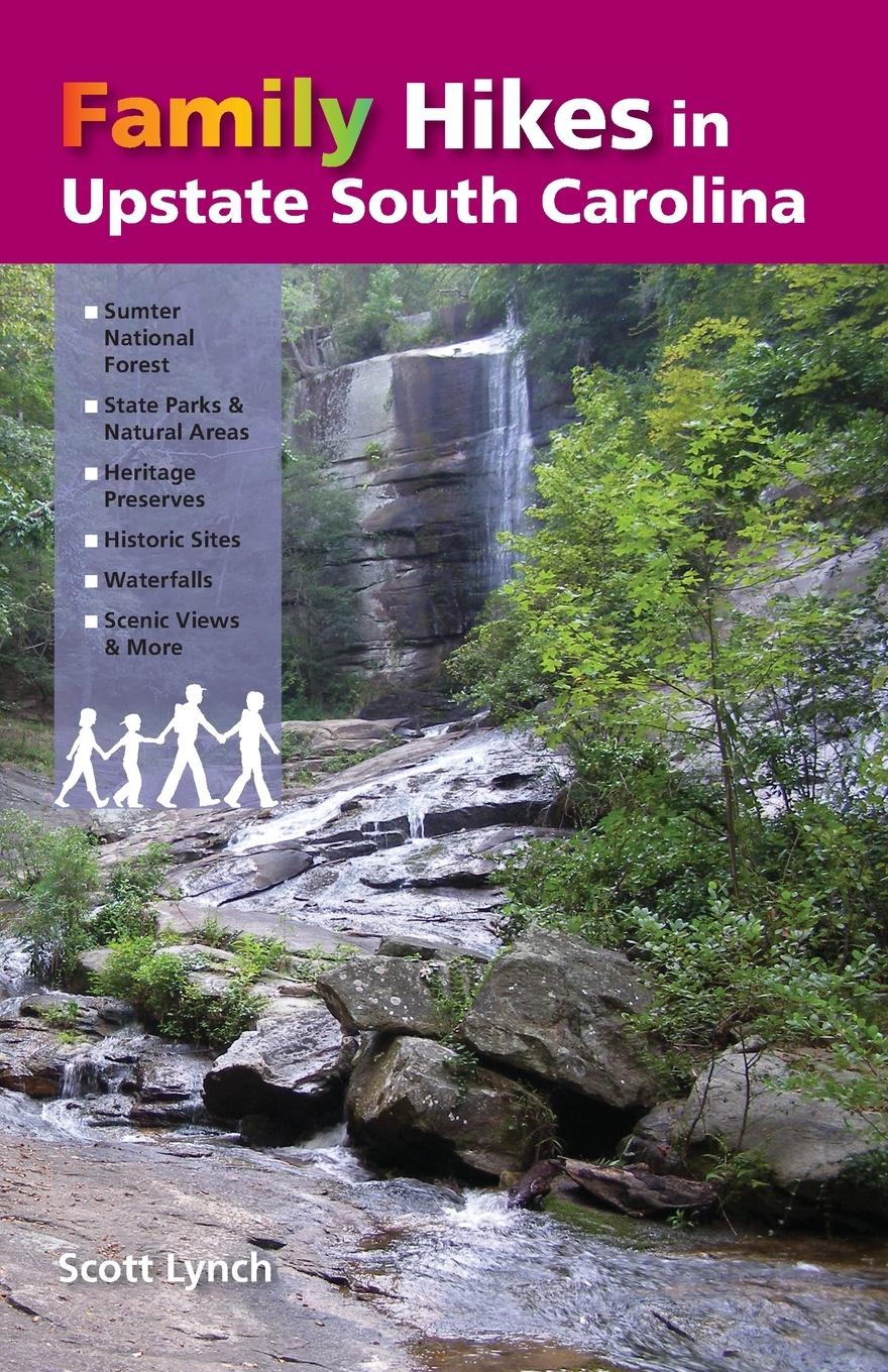 Vorderes Coverbild Family Hikes in Upstate South Carolina