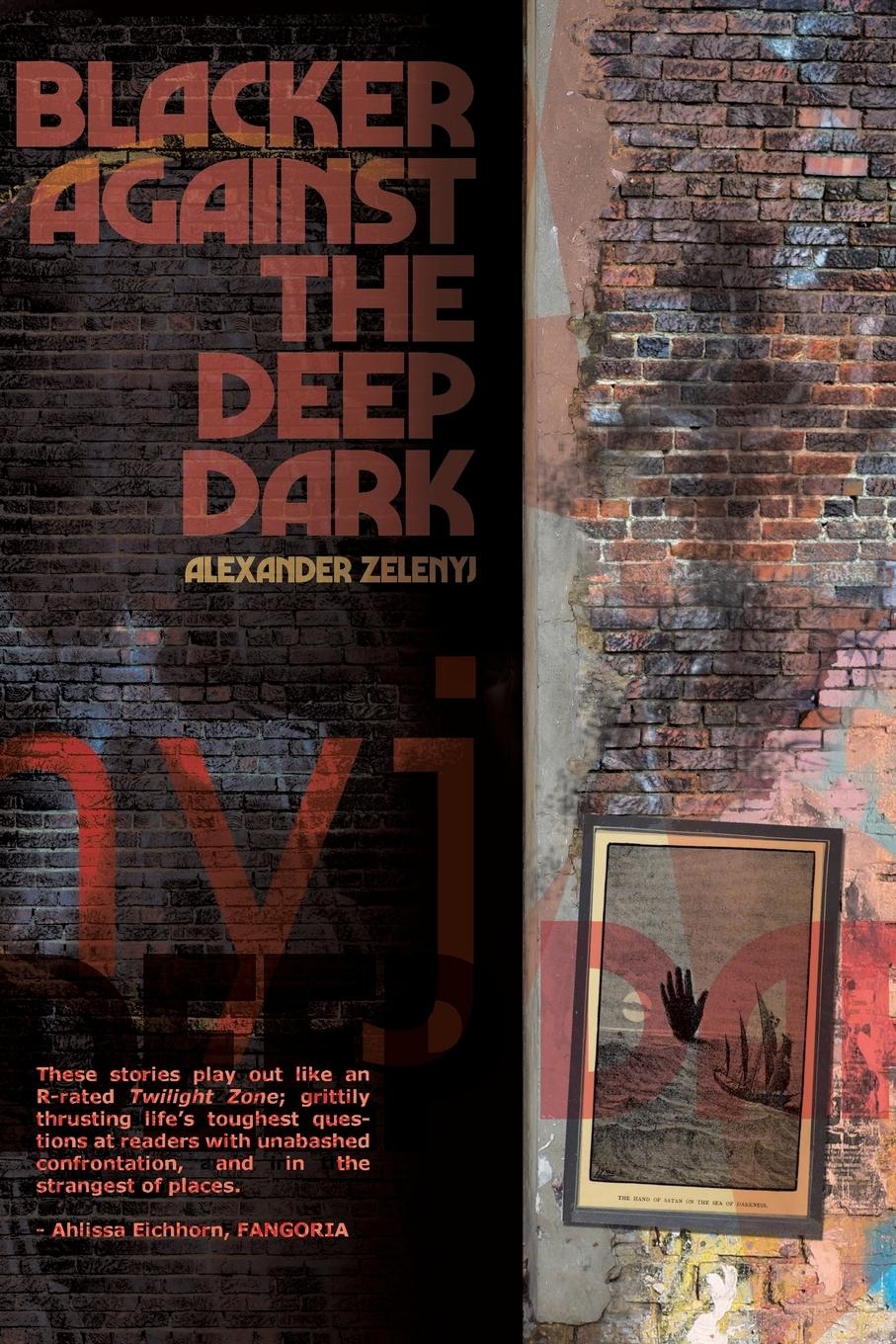 Vorderes Coverbild Blacker Against the Deep Dark