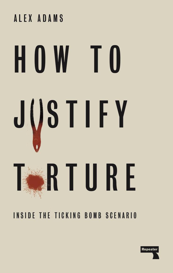 Vorderes Coverbild How to Justify Torture