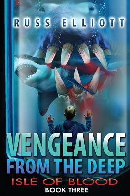 Vorderes Coverbild Vengeance from the Deep - Book Three: Isle of Blood