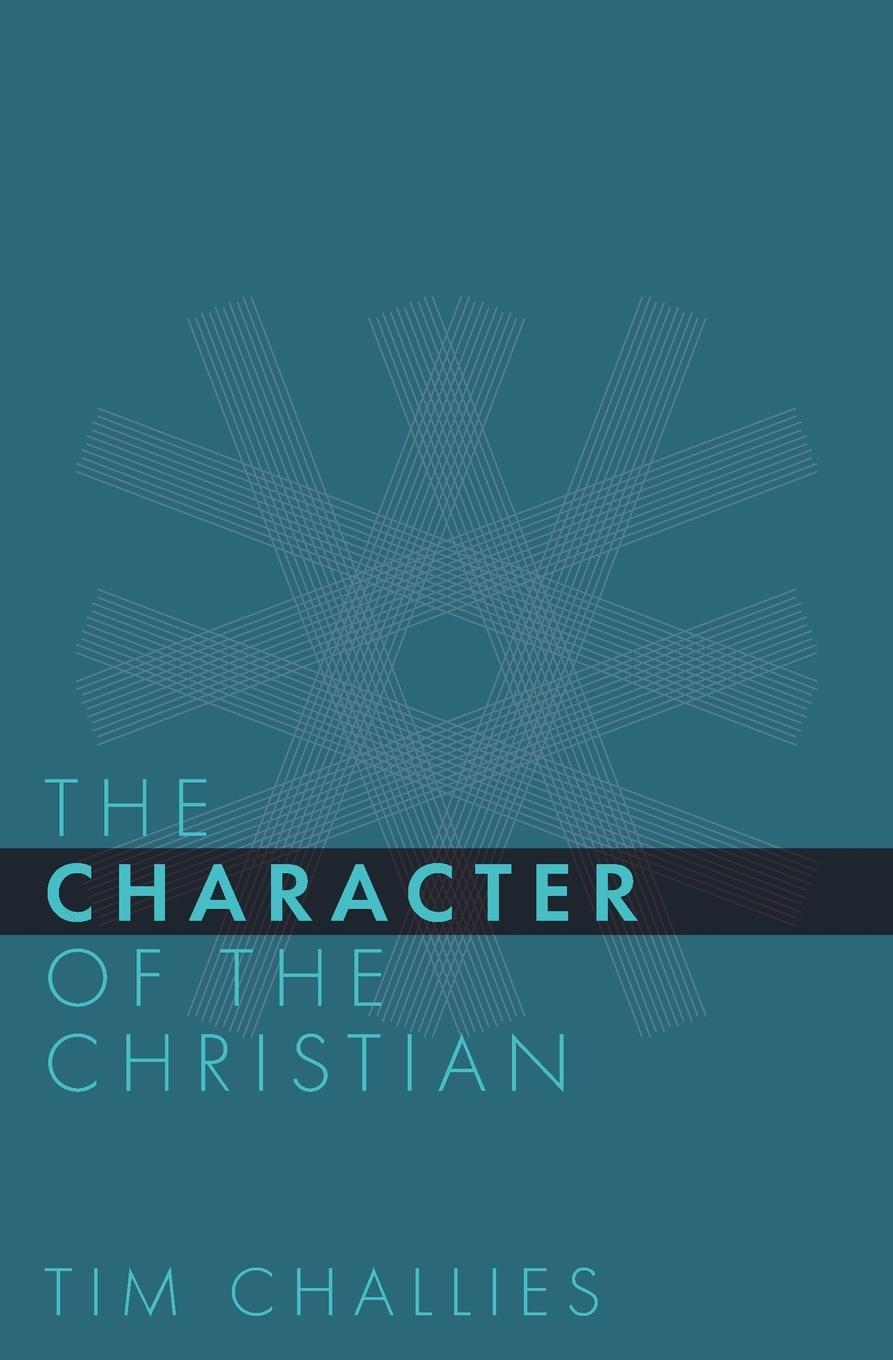 Vorderes Coverbild The Character of the Christian