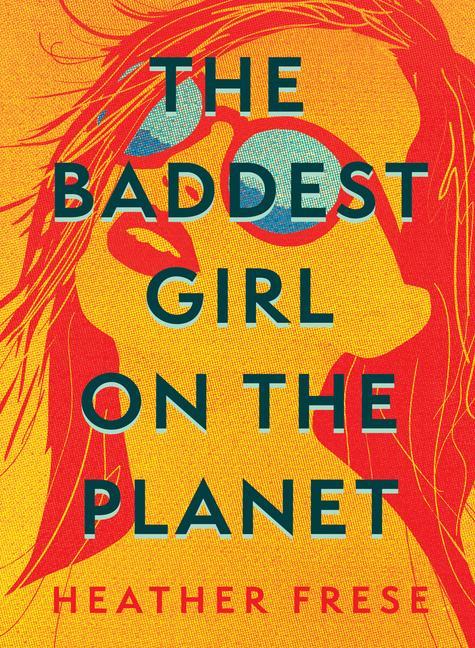 Vorderes Coverbild The Baddest Girl on the Planet