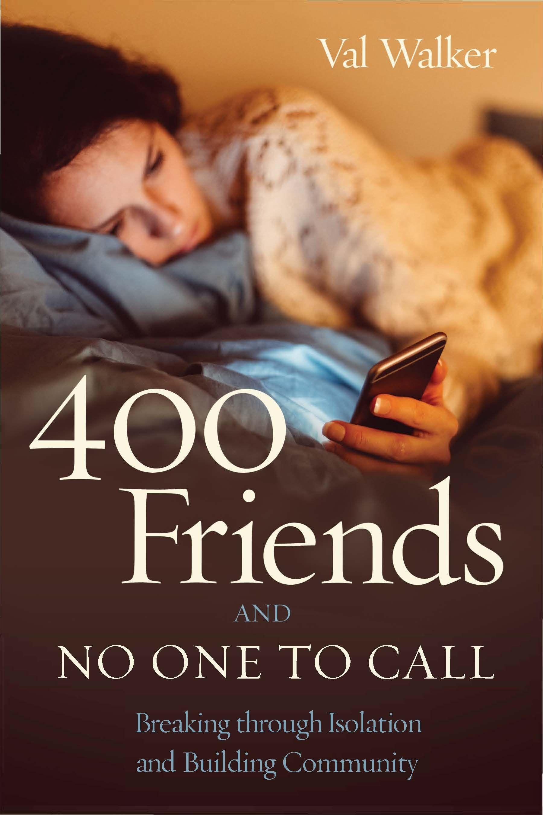 Vorderes Coverbild 400 Friends and No One to Call