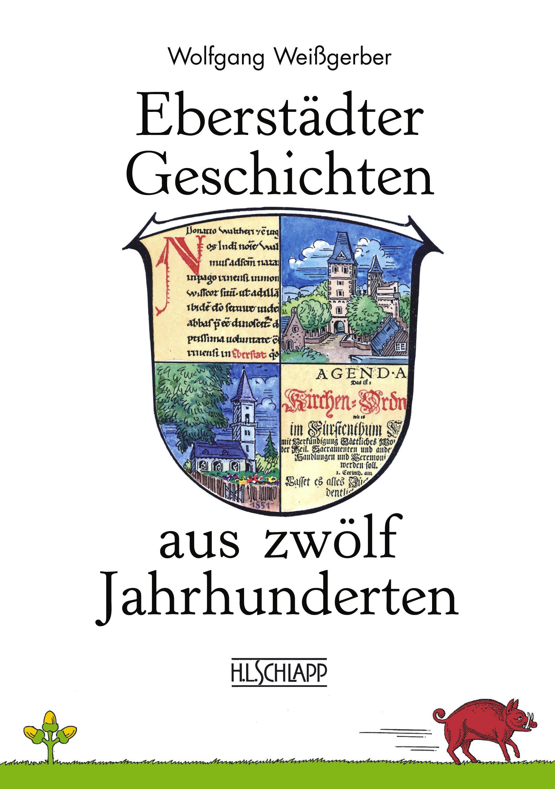 Vorderes Coverbild Eberstädter Geschichten aus zwölf Jahrhunderten