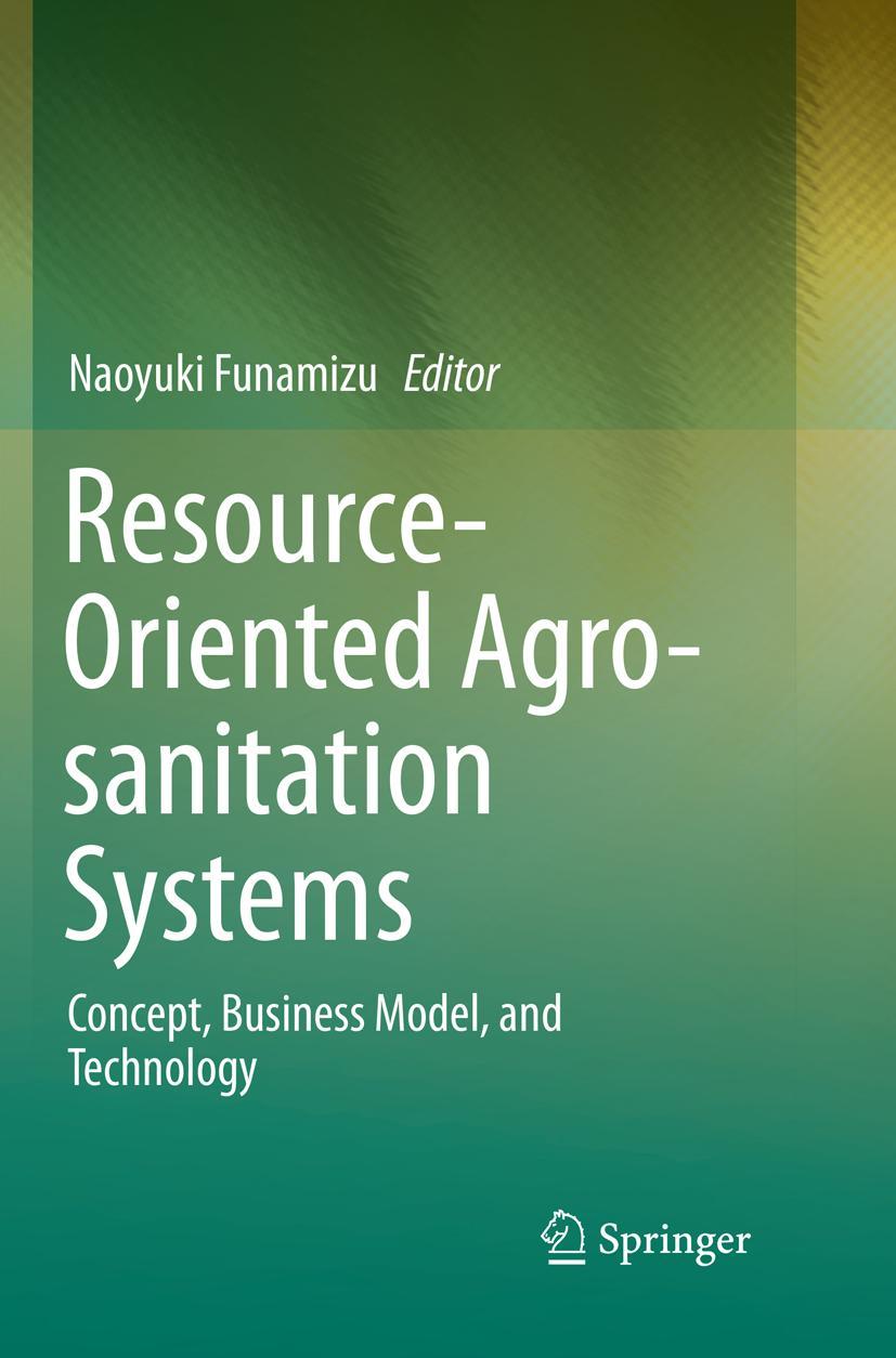 Vorderes Coverbild Resource-Oriented Agro-sanitation Systems
