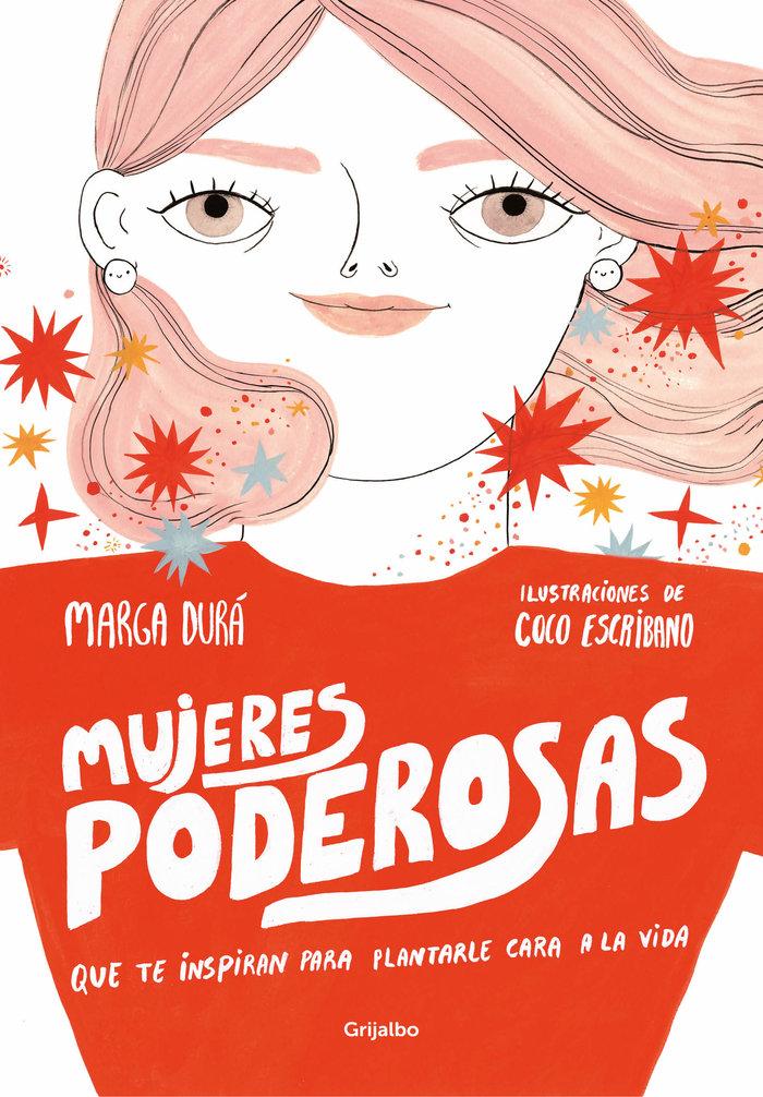 Vorderes Coverbild Mujeres poderosas : que te inspiran para plantarle cara a la vida