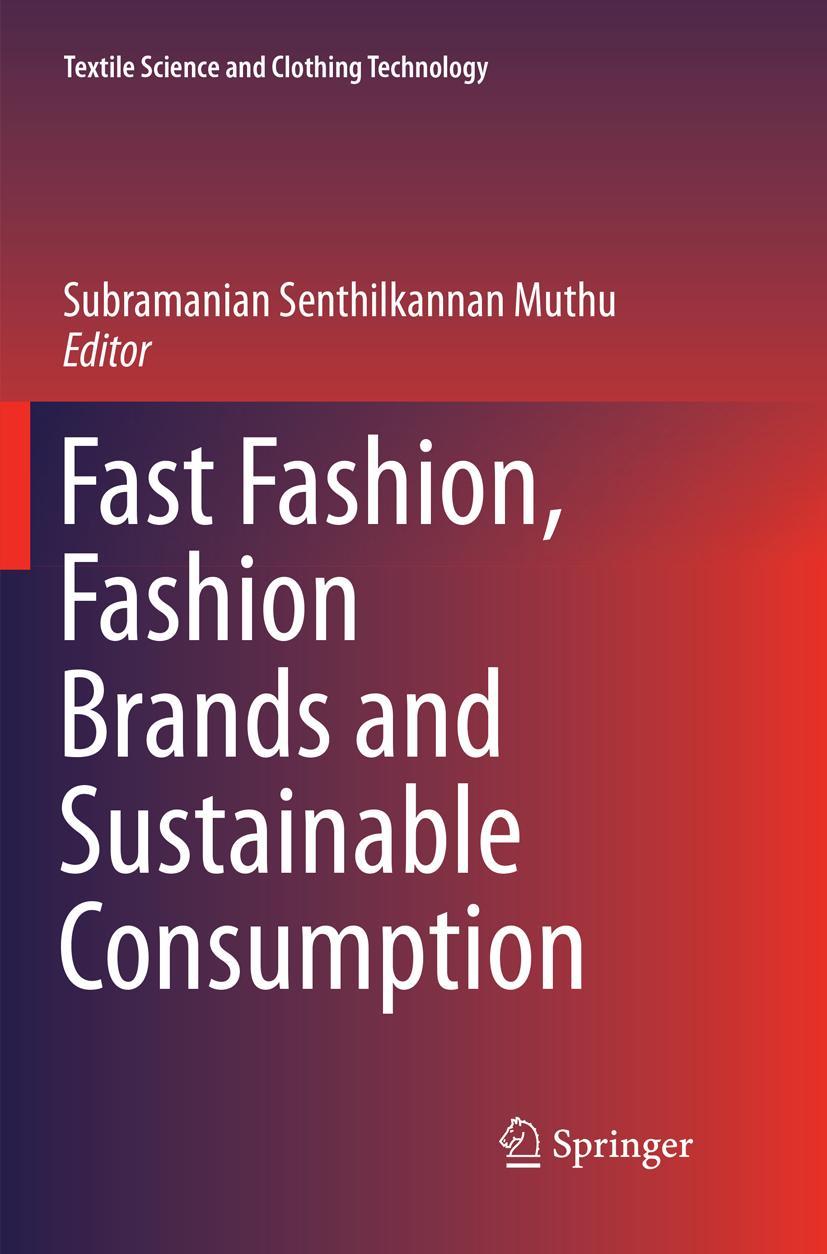 Vorderes Coverbild Fast Fashion, Fashion Brands and Sustainable Consumption