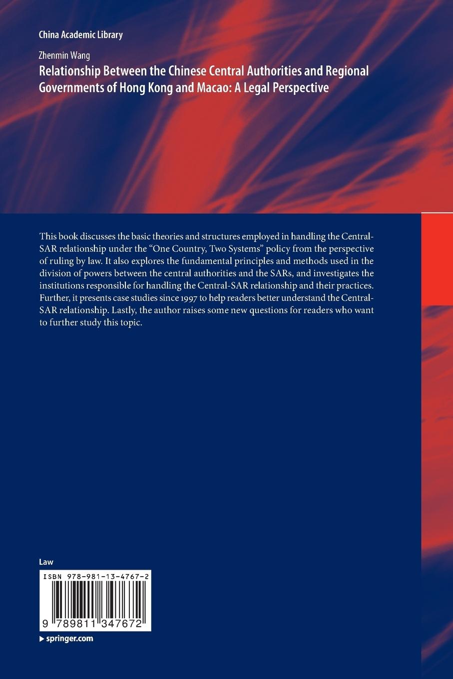 Rückseitencover Relationship Between the Chinese Central Authorities and Regional Governments of Hong Kong and Macao: A Legal Perspective