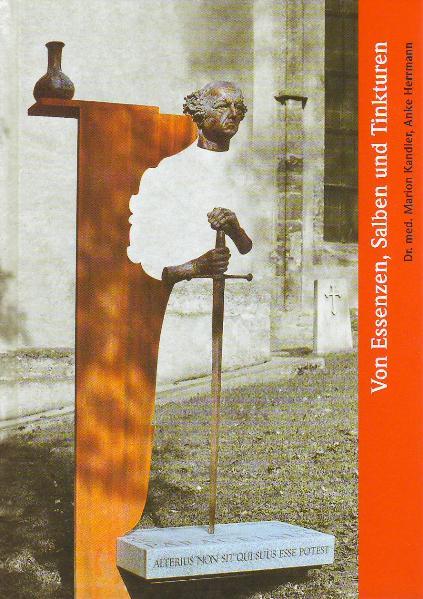 Vorderes Coverbild Von Essenzen, Salben und Tinkturen