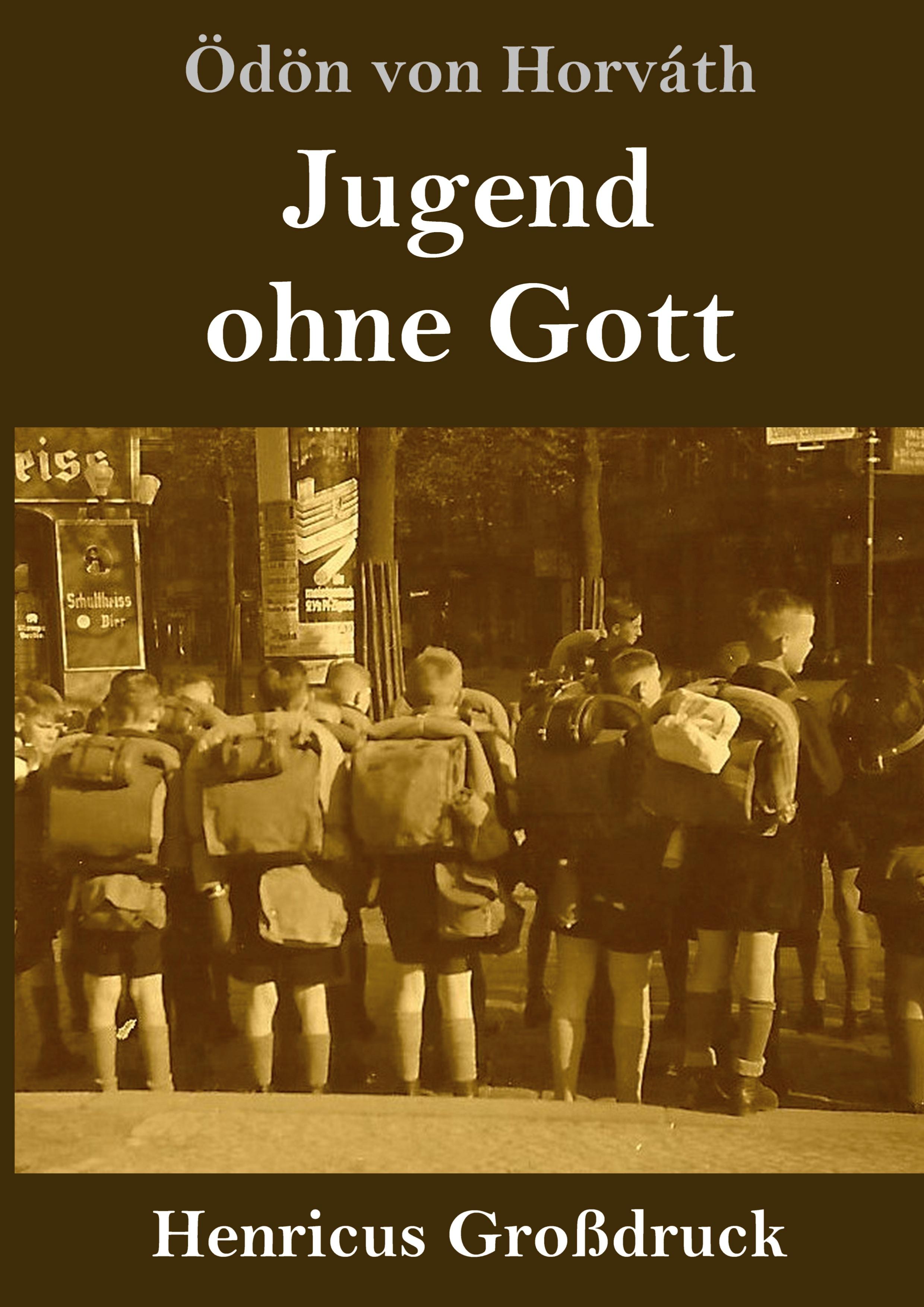 Vorderes Coverbild Jugend ohne Gott (Großdruck)