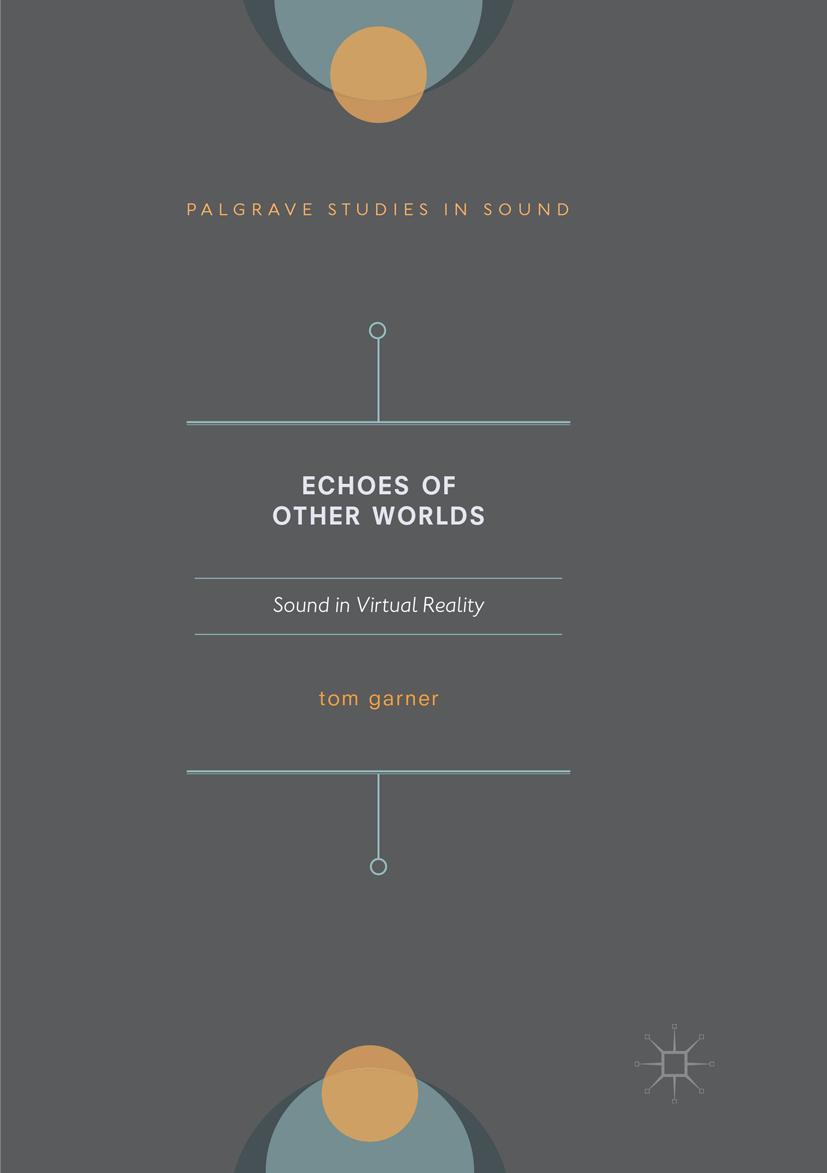 Vorderes Coverbild Echoes of Other Worlds: Sound in Virtual Reality
