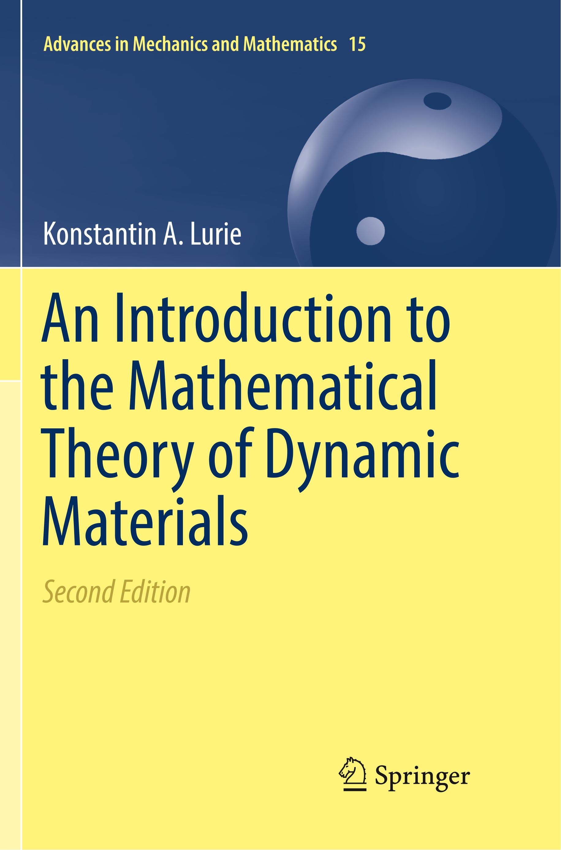 Vorderes Coverbild An Introduction to the Mathematical Theory of Dynamic Materials