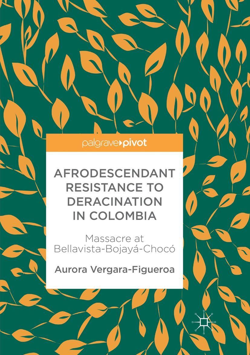 Vorderes Coverbild Afrodescendant Resistance to Deracination in Colombia
