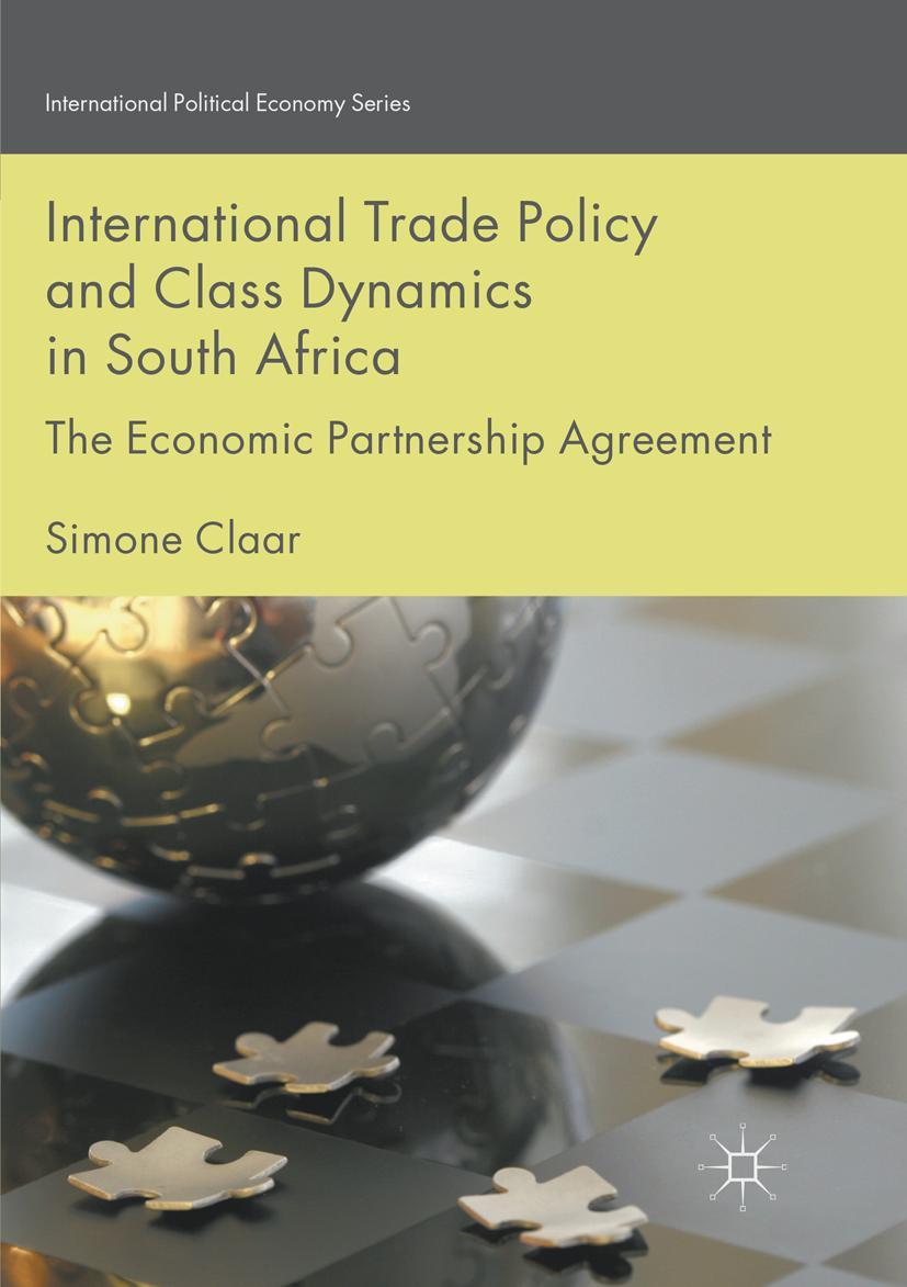 Vorderes Coverbild International Trade Policy and Class Dynamics in South Africa