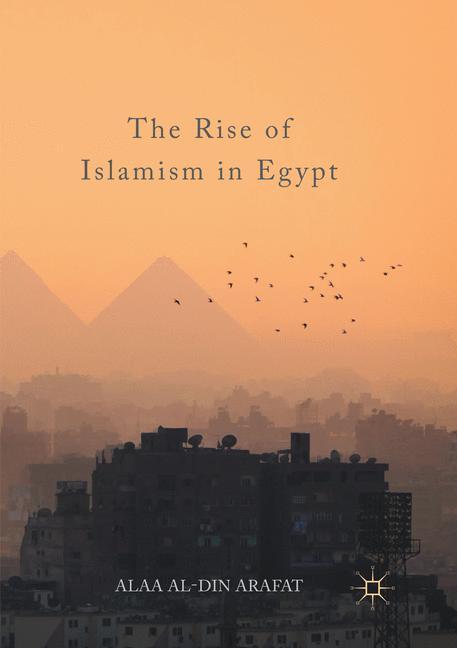 Vorderes Coverbild The Rise of Islamism in Egypt