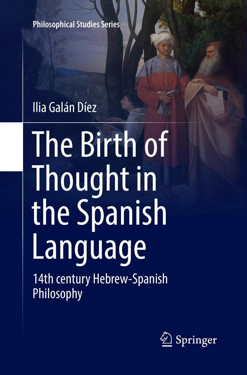 Vorderes Coverbild The Birth of Thought in the Spanish Language