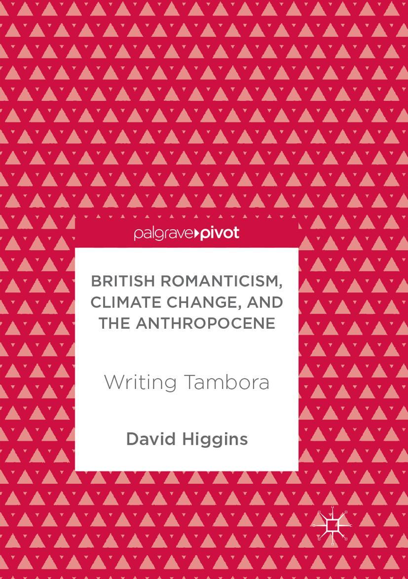 Vorderes Coverbild British Romanticism, Climate Change, and the Anthropocene