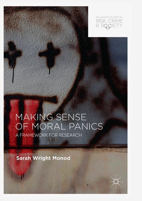 Vorderes Coverbild Making Sense of Moral Panics