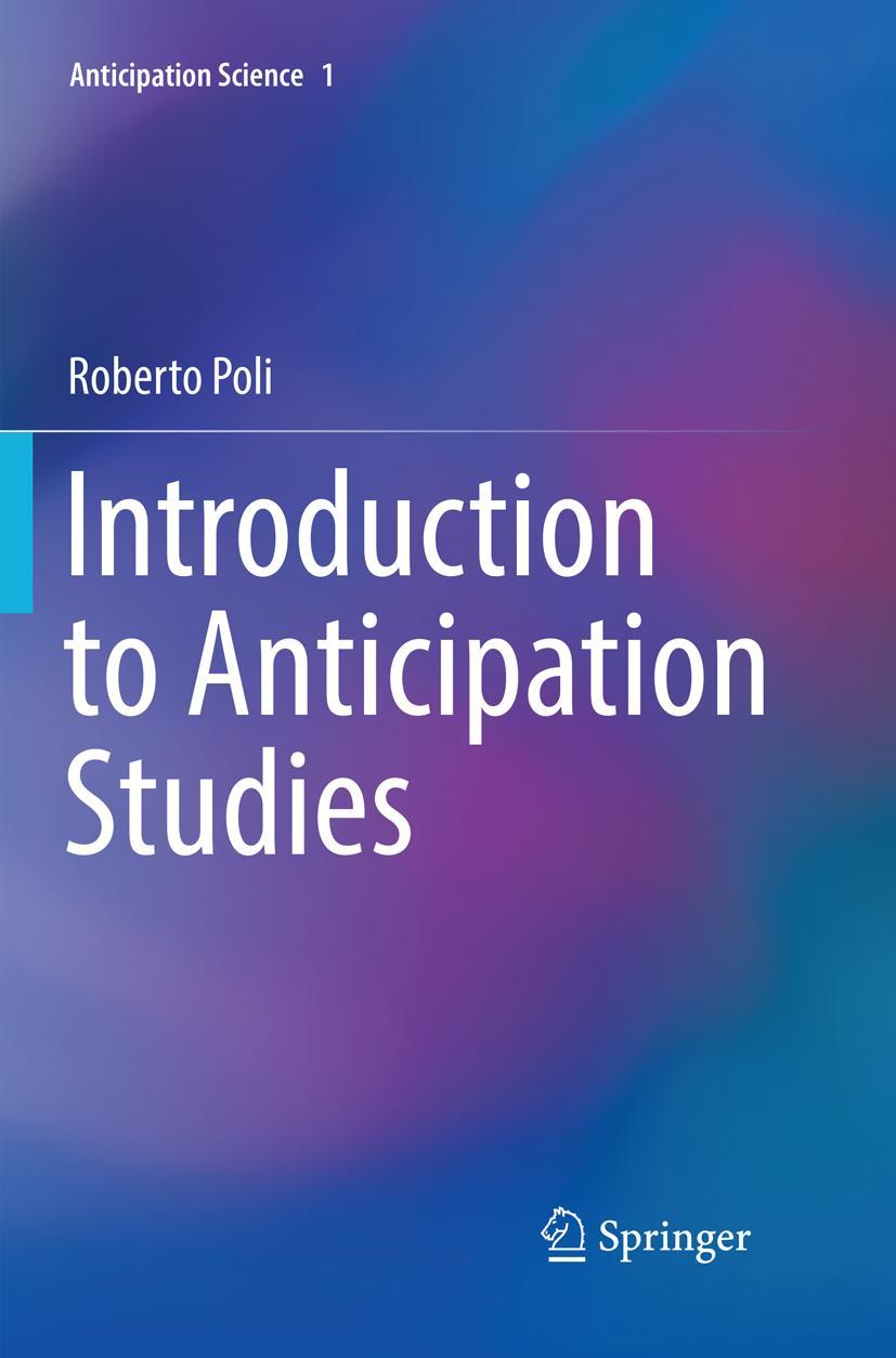 Vorderes Coverbild Introduction to Anticipation Studies