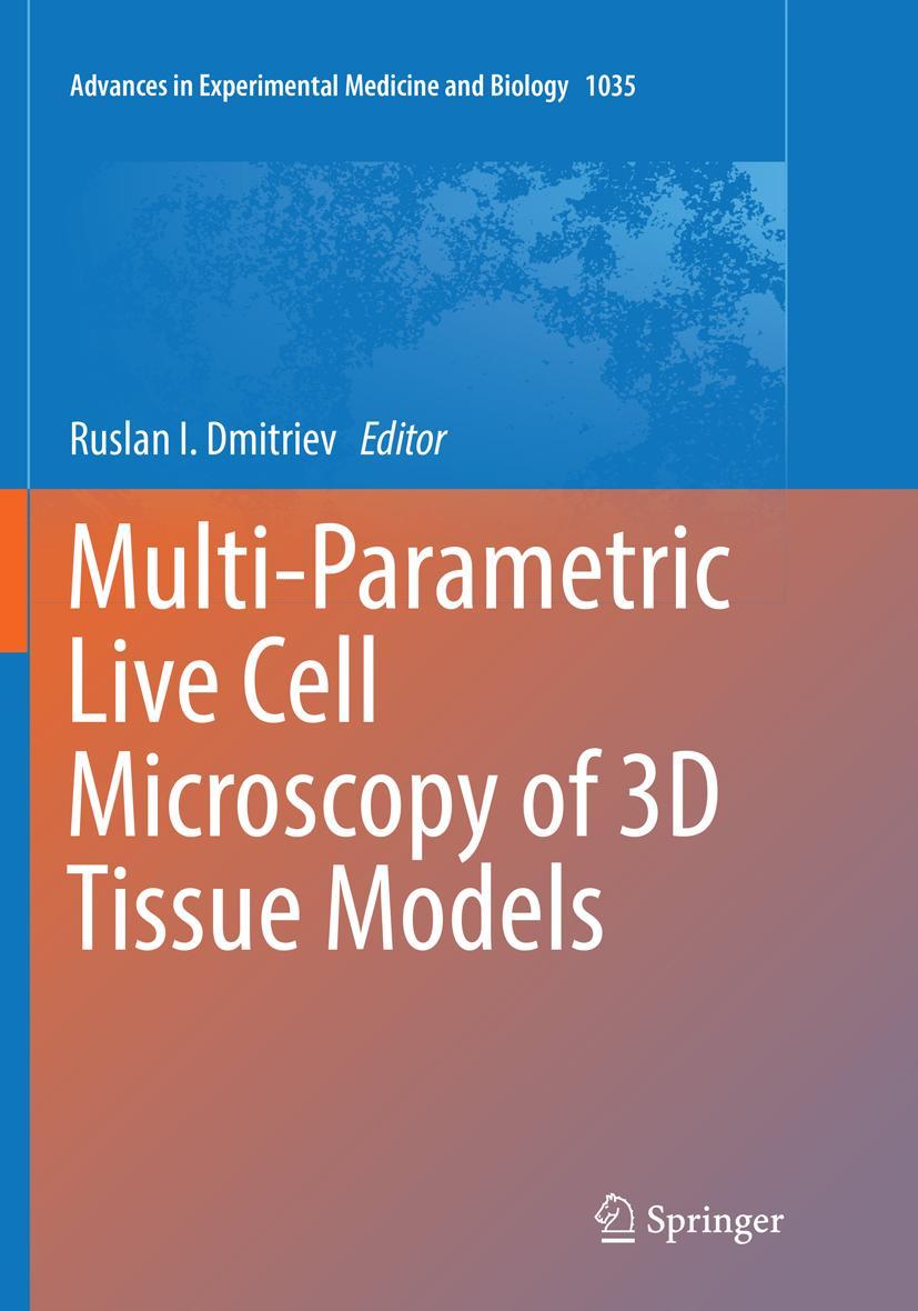 Vorderes Coverbild Multi-Parametric Live Cell Microscopy of 3D Tissue Models