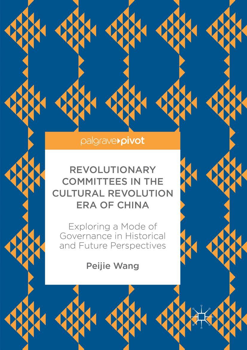 Vorderes Coverbild Revolutionary Committees in the Cultural Revolution Era of China