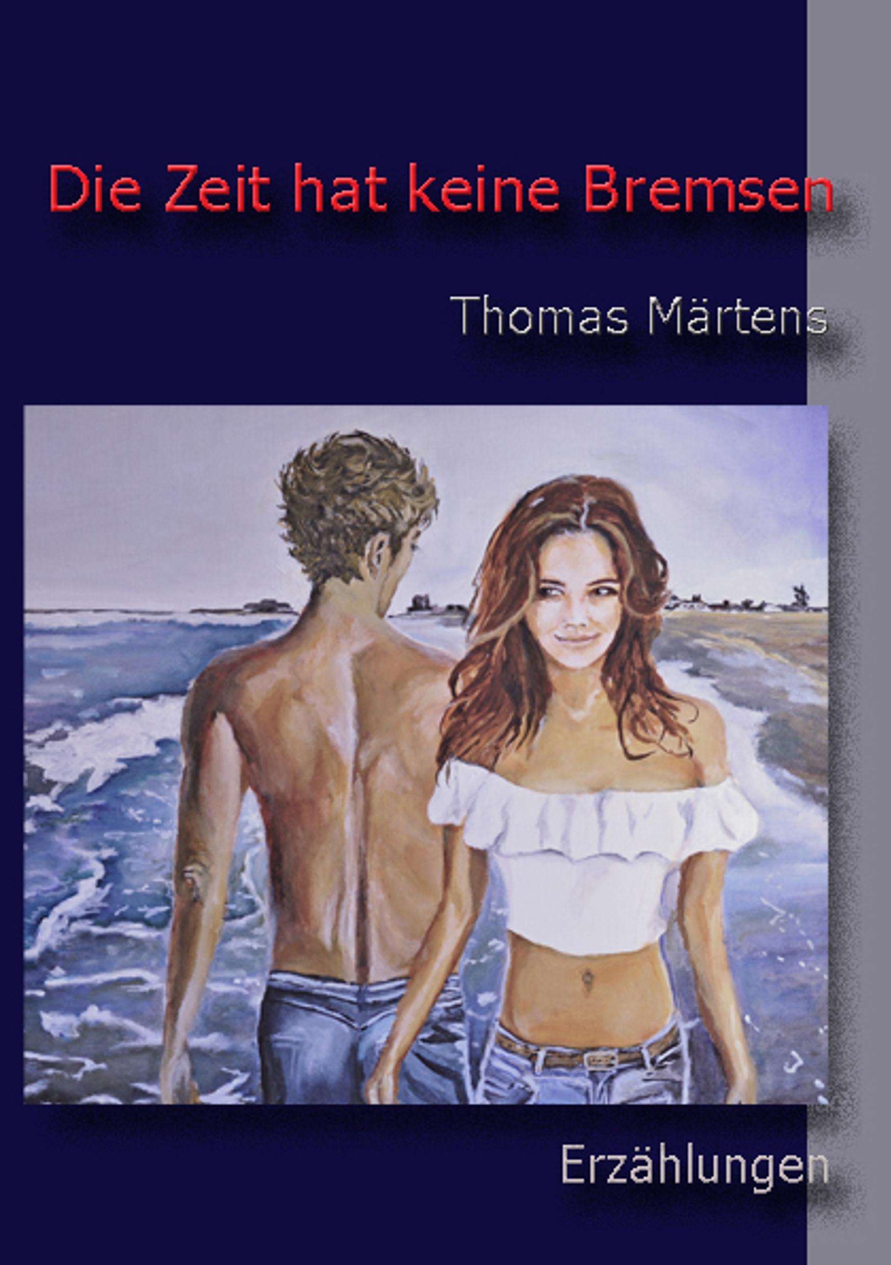 Vorderes Coverbild Die Zeit hat keine Bremsen