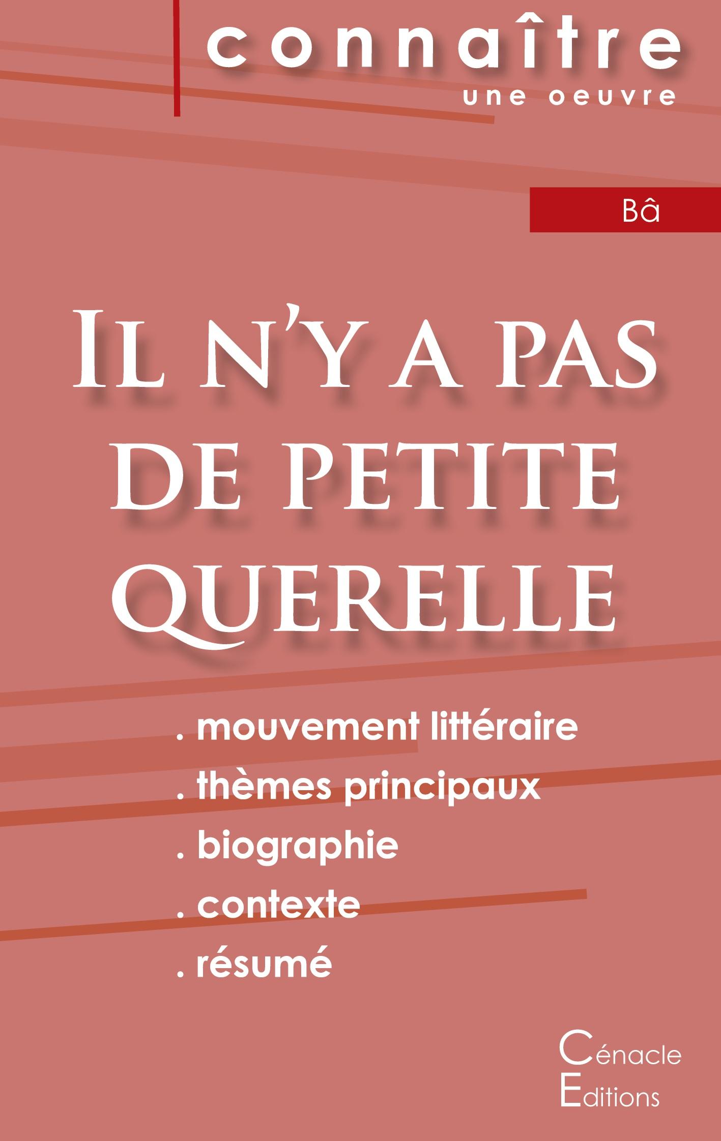 Vorderes Coverbild Fiche de lecture Il n'y a pas de petite querelle (Analyse littéraire de référence et résumé complet)