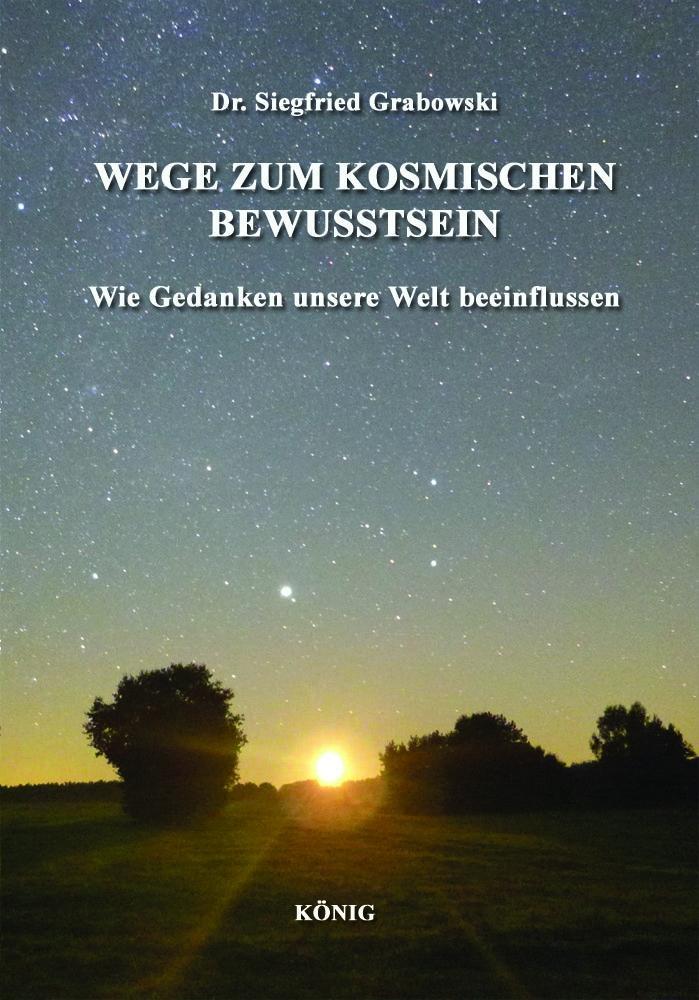 Vorderes Coverbild Wege zum kosmischen Bewusstsein